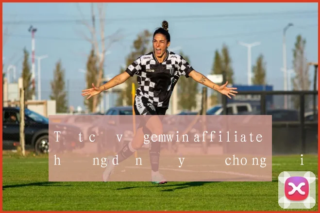 Tất cả về gemwin affiliate hướng dẫn đầy đủ cho người mới